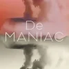 Benjamin Labatut De Maniac