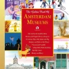 Koos Meinderts, Uggbert, Freek De Jonge, E.A. Gouden Voorleesboeken: The Golden Book Of Amsterdam Museums