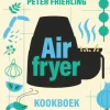 Peter Friehling Airfryer Kookboek