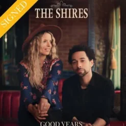 Shires - Good Years (Signed,.. (Lp)